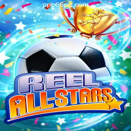 ReelAllStars: Unveiling the Exciting World of Slots with PPB66.COM Oficial Slots Brasil #1
