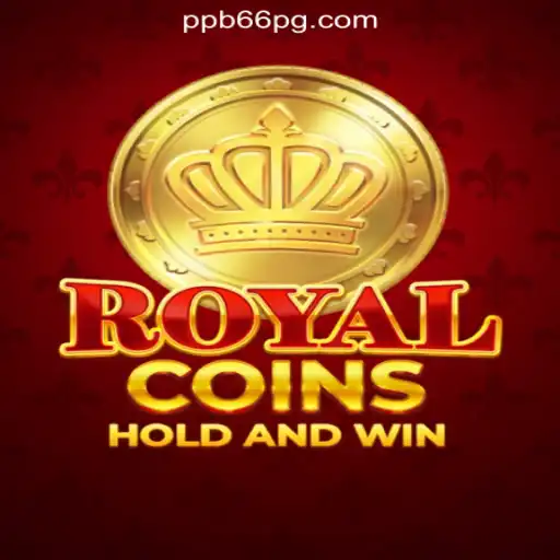 Discover RoyalCoins: An Exciting Adventure with PPB66.COM Official Slots Brazil #1